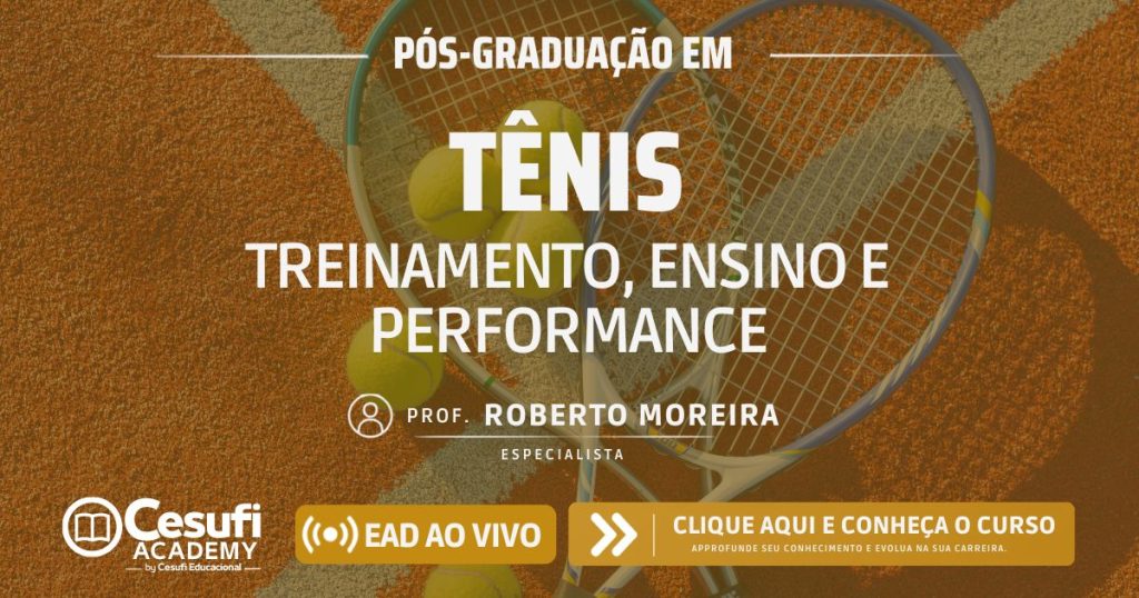Pós em Tênis Prof Roberto Moreira